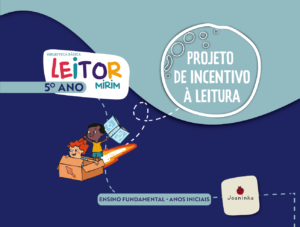 Projeto de incentivo à leitura – Biblioteca Leitor Mirim – 5º ano