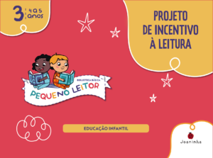 Projeto de incentivo à leitura Biblioteca Pequeno Leitor - Educação Infantil